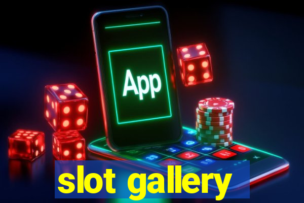 slot gallery