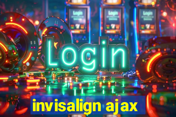 invisalign ajax