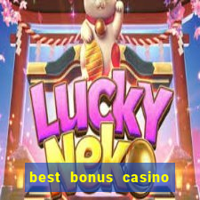 best bonus casino no deposit