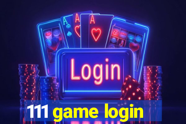 111 game login