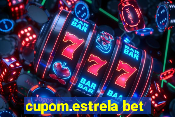 cupom.estrela bet