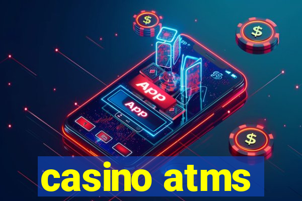 casino atms