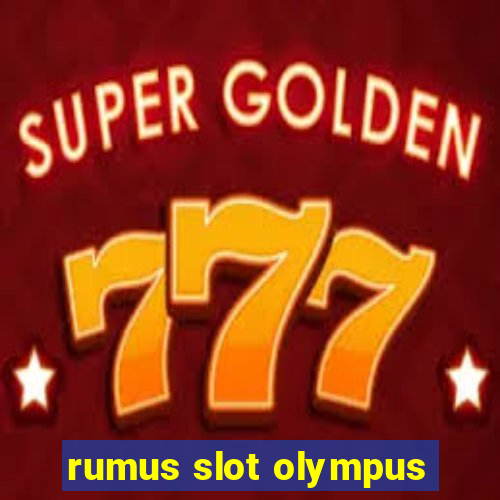 rumus slot olympus