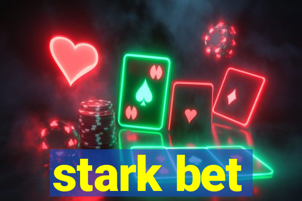 stark bet