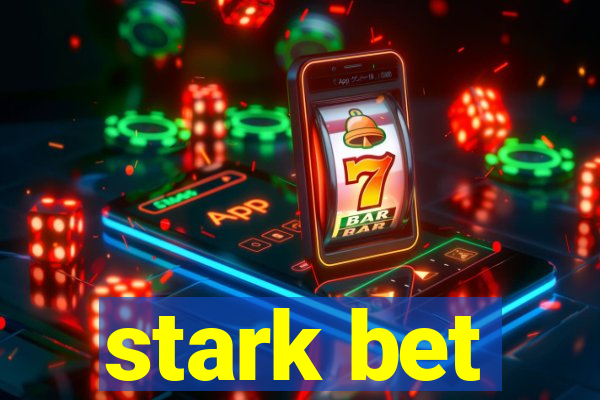 stark bet