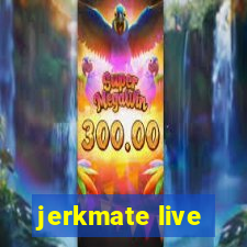 jerkmate live