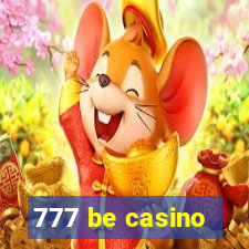 777 be casino