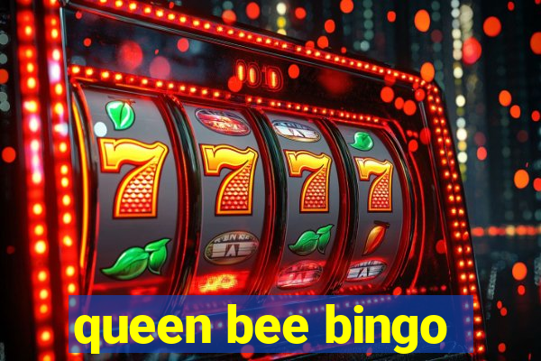 queen bee bingo