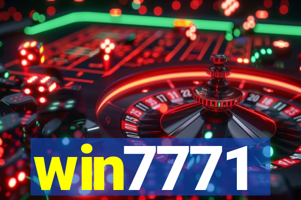 win7771