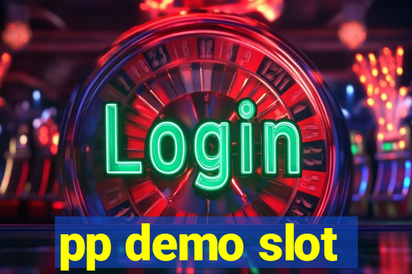 pp demo slot