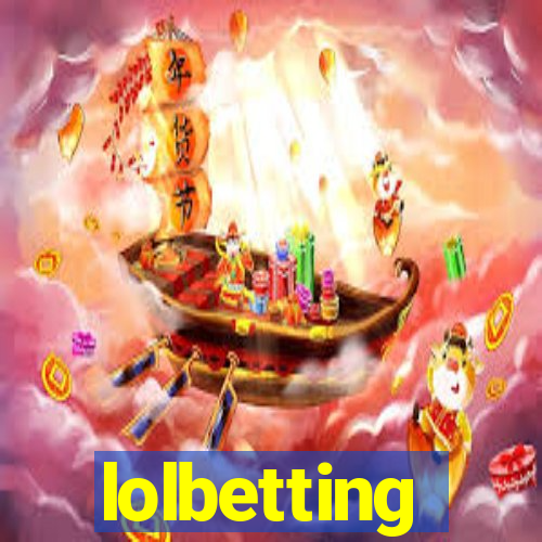 lolbetting