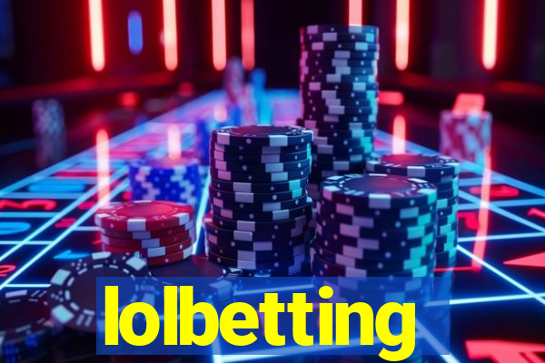 lolbetting