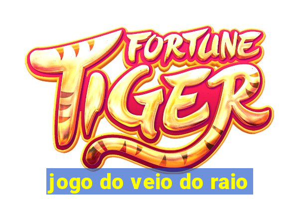 jogo do veio do raio