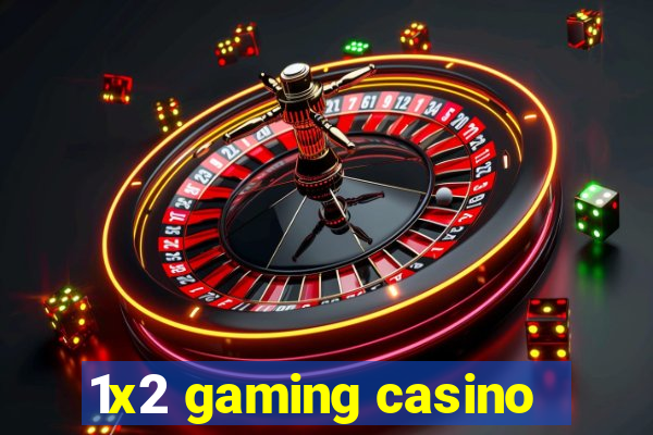 1x2 gaming casino