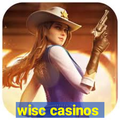 wisc casinos