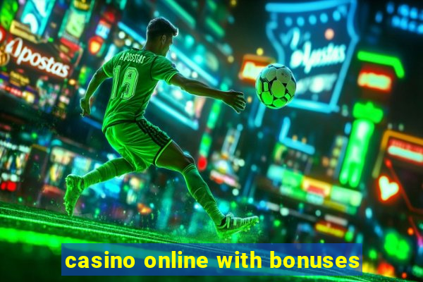 casino online with bonuses