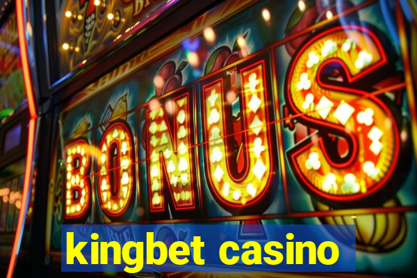 kingbet casino