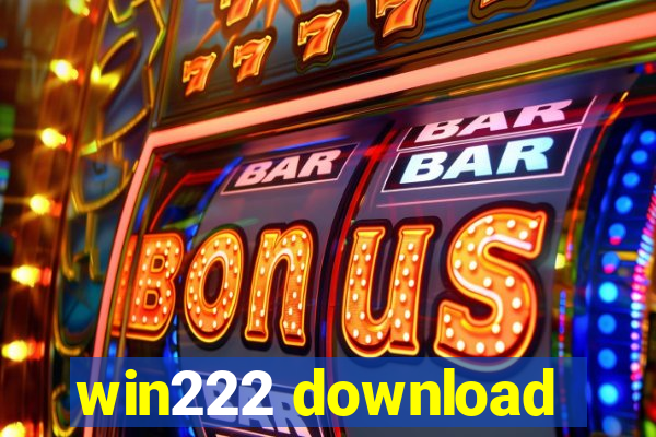 win222 download