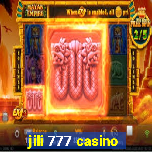 jili 777 casino