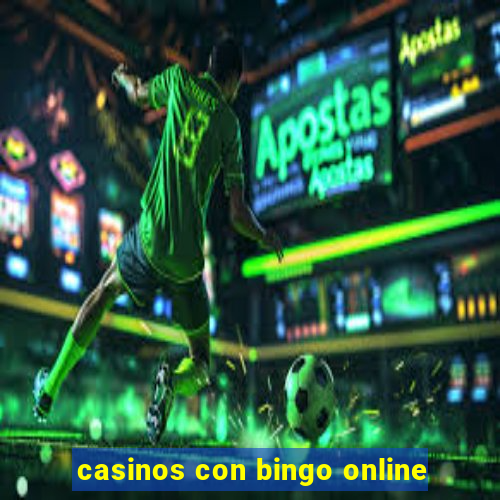 casinos con bingo online