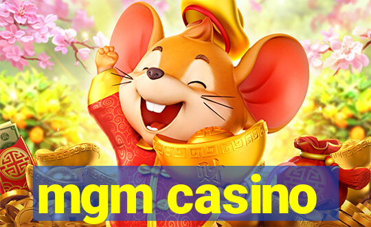 mgm casino