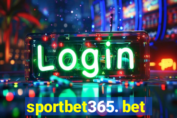 sportbet365. bet