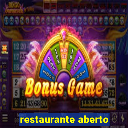 restaurante aberto