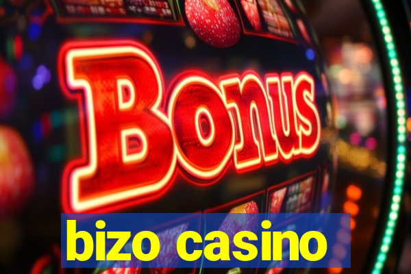 bizo casino