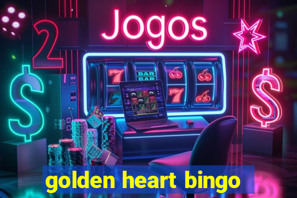 golden heart bingo