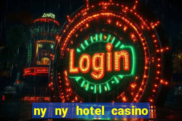 ny ny hotel casino las vegas