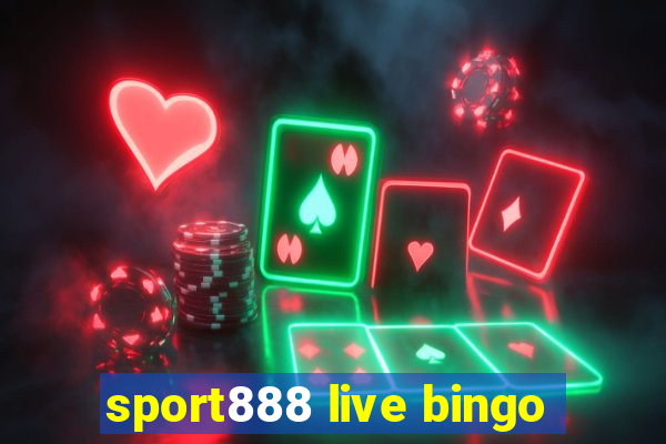 sport888 live bingo