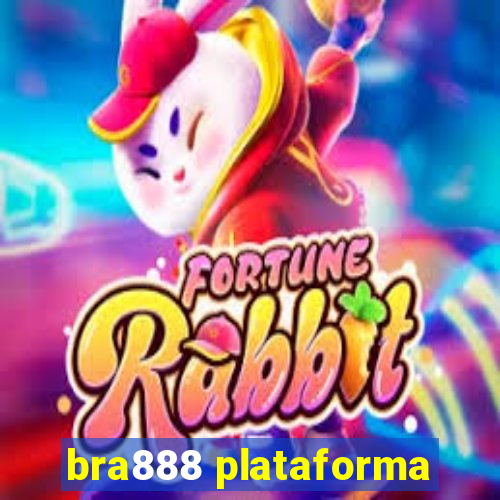 bra888 plataforma