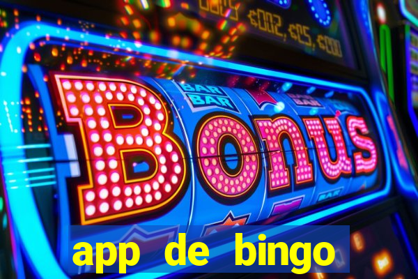 app de bingo valendo dinheiro