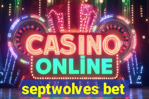 septwolves bet