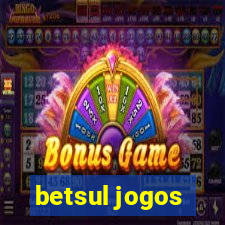 betsul jogos