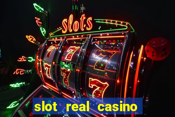 slot real casino paga mesmo