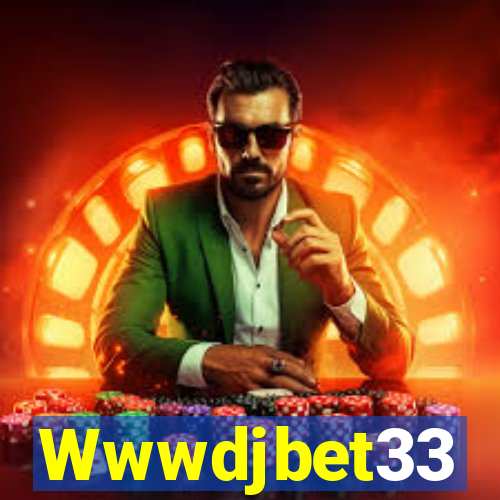 Wwwdjbet33