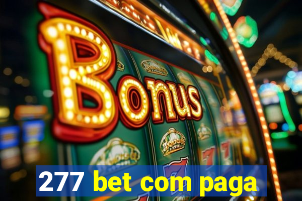 277 bet com paga