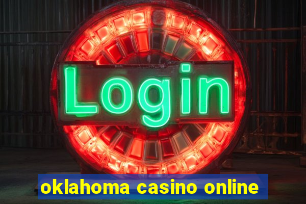 oklahoma casino online