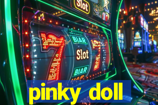 pinky doll