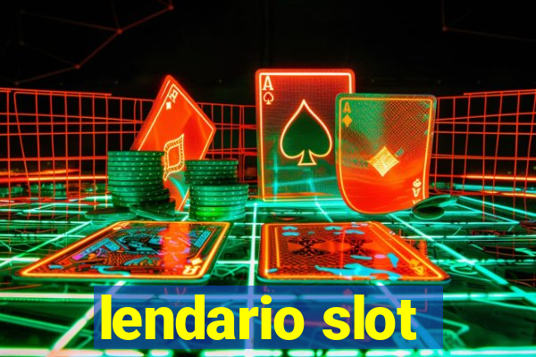 lendario slot