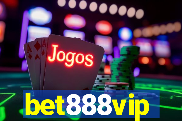 bet888vip