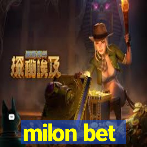 milon bet