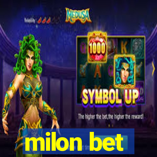 milon bet