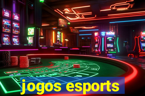 jogos esports