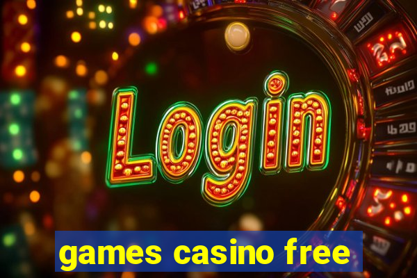 games casino free