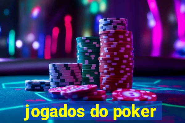 jogados do poker