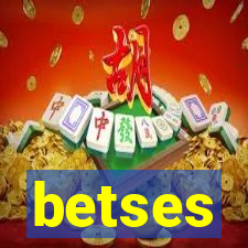 betses