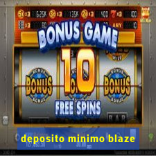 deposito minimo blaze