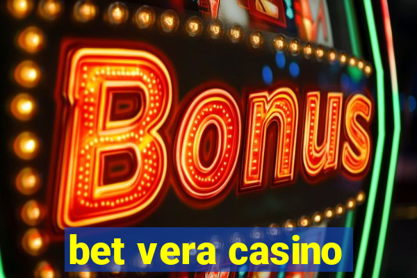 bet vera casino